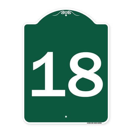 Signmission Designer Series Sign-Sign W/ Number 18, Green & White Aluminum Sign, 18" x 24", GW-1824-22904 A-DES-GW-1824-22904